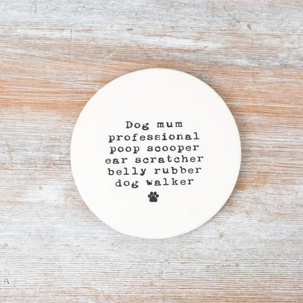 Dog Mum Coaster By Gainsborough Giftware